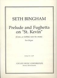 Prelude and Fughetta on St. Kevin